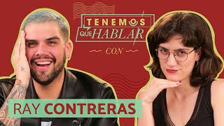 La mejor EXPERIENCIA de RAY CONTRERAS fue con O’FARRIL Ep 41  TENEMOS QUE HABLAR [upl. by Ainirtac716]