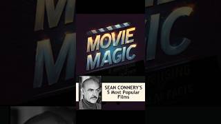 Sean Connerys 5 Most Popular Films  youtube shortsfeed trending movie video hollywood [upl. by Aicissej190]