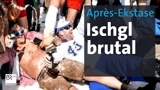 Überdruckventil Ischgl Abgründe der AprèsSkiEkstase  Abendschau  BR24 [upl. by Car370]