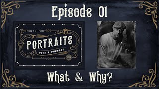 Episode 1 What amp Why of Wet Plate Collodion Photography [upl. by Ylremik]