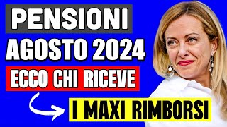 PENSIONI AGOSTO 👉 ECCO CHI RICEVE IL MAXI PAGAMENTO CON IL RIMBORSO GUIDA DETTAGLIATA ✅ 💻 [upl. by Ecnatsnoc852]