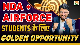 NDA  Airforce Students के लिए Golden Opportunity  RS SIR [upl. by Richardson]