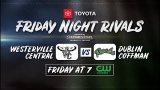 Friday Night Rivals Westerville Central vs Dublin Coffman [upl. by Merrill]