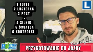 Przygotowanie do jazdy na egzaminie Toyota Yaris 🚗 [upl. by Dacie]