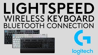 How to connect your Logitech LIGHTSPEED Wireless Keyboard with Bluetooth [upl. by Ajad]