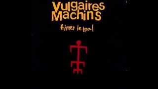 Les vulgaires machins  Saoul [upl. by Imit]