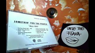 Somethin For The People  All I Do Radio Edit with New Intro Promo CDS 1997 [upl. by Akanke]