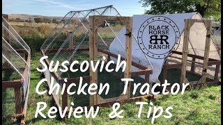 Suscovich Chicken Tractor Review [upl. by Madella]