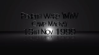 1999 11 13 Penrith Ward Youth Camp Mackay [upl. by Opalina668]