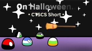 CTSCS On Halloween Part 1 [upl. by Gordan]