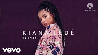 Kiana Ledé  FairPlay Best Clean Version [upl. by Ciccia]