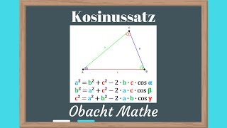 Kosinussatz mit Herleitung  ganz einfach erklärt  Trigonometrie  ObachtMathe [upl. by Noxin305]