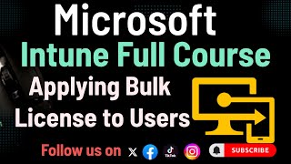 Intune Bulk License for Users  Microsoft Intune Full Course 2024 Nepali [upl. by Kcirevam118]