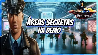 Áreas secretas na DEMO do game THE PRECINCT [upl. by Ayhtak]