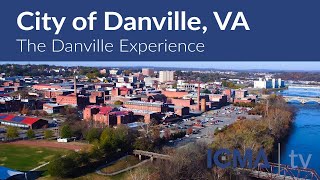 City of Danville VA  The Danville Experience [upl. by Vidovik]