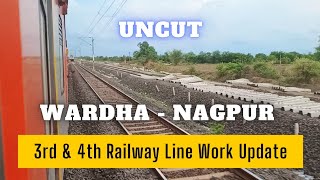 Wardha Nagpur 3rd amp 4th Railway Line Update [upl. by Calle520]