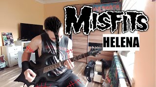 Misfits  Helena Guitar Cover misfits [upl. by Anrahs936]