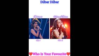 Dilbar Dilbar Song  Dhvani and Neha Kakkar 💖✨ short shorts [upl. by Ysiad825]