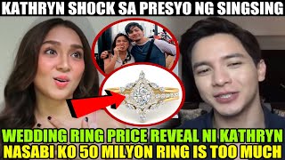 KATHRYN BERNARDO NIREVEAL PRESYO NG WEDDING RING NIYA KAY ALDEN RICHARDS [upl. by Ahsot]