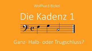 Harmonielehre Folge 5 Die Kadenz 1 Einführung in Ganz Halb und Trugschluss [upl. by Thierry]