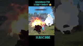 Grandmasterlobby enemy 😮😲freefiregrandmasterviralvideo 💯💯🐅😲 [upl. by Ykcor280]