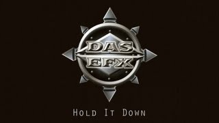 Das EFX  Hold It Down [upl. by Kit]