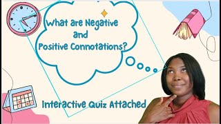 Negative and Positive Connotations [upl. by Clothilde]