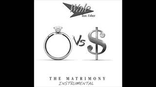 Wale ft Usher  The Matrimony Instrumental with Hook and Backing Vocals [upl. by Nadoj]