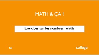 Exercices sur les nombres relatifs [upl. by Dearborn]