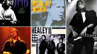 Jeff Healey Band  Dont Let Your Chance Go By [upl. by Enyawud]