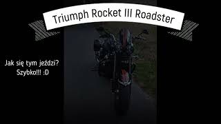 Triumph Rocket III Roadster  Rakieta Mały pokaz możliwości motorcycle passion petrolhead [upl. by Adal965]