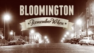 Bloomington Remember When Trailer [upl. by Hafler407]