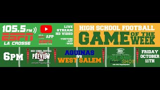 High School Football Aquinas vs West Salem 10112024  ESPN La Crosse [upl. by Mellisa782]