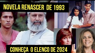 RECORDE ELENCO DA NOVELA RENASCER DE 1993 E PORQUE TAUMATURGO FERREIRA FOI EXPULSO DA NOVELA [upl. by Enyt]