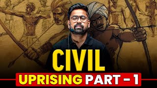 Civil Uprisings before 1857  Part1  Modern Indian History  UPSC Wallah [upl. by Goar465]