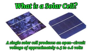 What is A Solar Cell [upl. by Karilynn286]