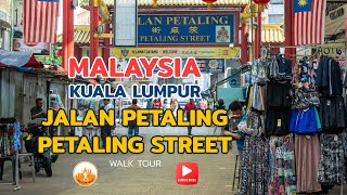 Jalan Petaling Petaling Street Kuala Lumpur Malaysia Silent walk tour Travelerwalk [upl. by Jilleen955]