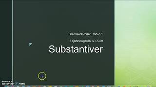 1 Substantiver [upl. by Ayahsey]