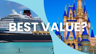 BETTER VALUE Disney Cruise or Disney Parks [upl. by Meadow]