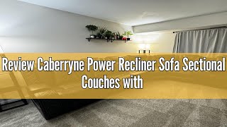 Review Caberryne Power Recliner Sofa Sectional Couches with LED Light for Living RoomLeather Reclin [upl. by Ahseinet824]