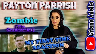 First Time Reaction to Peyton Parrish  Zombie by The Cranberries WOW [upl. by Llewsor]