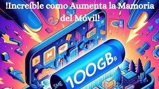 🔮“¡Aumenta 1000 GB de Memoria en tu Móvil en Minutos 📱✨”✅️ [upl. by Henry]