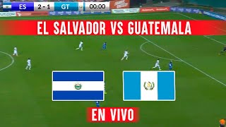 EN VIVO EL SALVADOR VS GUATEMALA PARTIDO EN DIRECTO AMISTOSO INTERNACIONAL 2024 [upl. by Kerianne46]