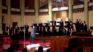 Houston Chamber Choir  Salve Regina [upl. by Niccolo665]