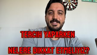 Tercih yaparken nelere dikkat etmeliyiz [upl. by Ihdin]