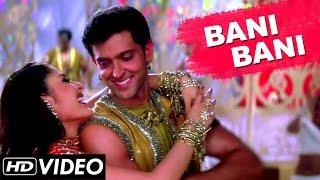 Bani Bani  Video Song  Main Prem Ki Diwani Hoon  KSChitra Hindi Songs  Bollywood Hits [upl. by Latterll]