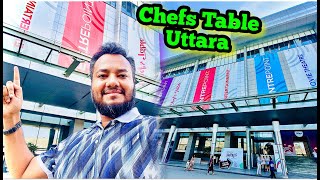 নতুন chefs tableএ সব বিদেশি Chain Restaurant  New Chef’s Table Airport Uttara  Center point uttara [upl. by Silliw]