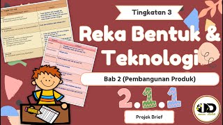 RBT TINGKATAN 3 BAB 211PROJEK BRIEF  PEMBANGUNAN PRODUK [upl. by Johen]