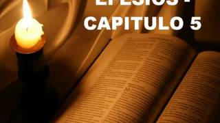 EFESIOS CAPITULO 5 [upl. by Sucul235]