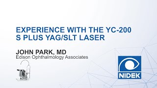 NIDEK YC200 S plus YAGSLT Laser  Lead Surgeon Details his Experiences [upl. by Kcirrej256]